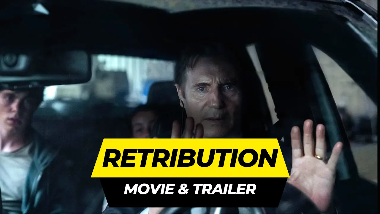 Retribution [ Movie & Trailer] [Release Date] 2023
