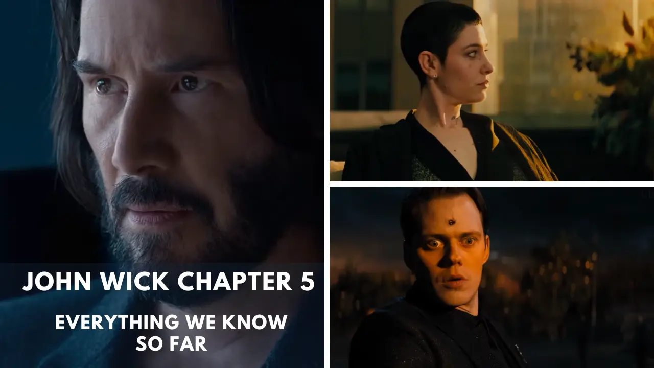 John Wick Chapter 5 Everything We Know So Far