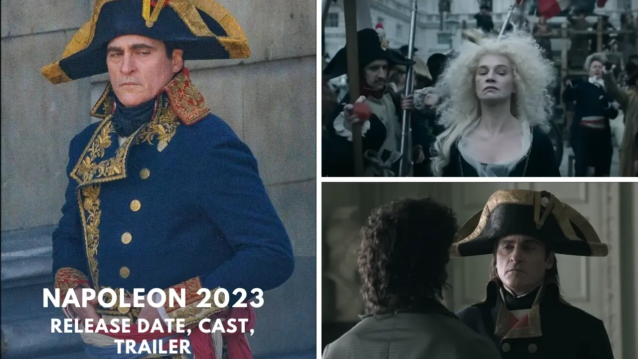 Napoleon 2023 Release Date, Cast, Trailer