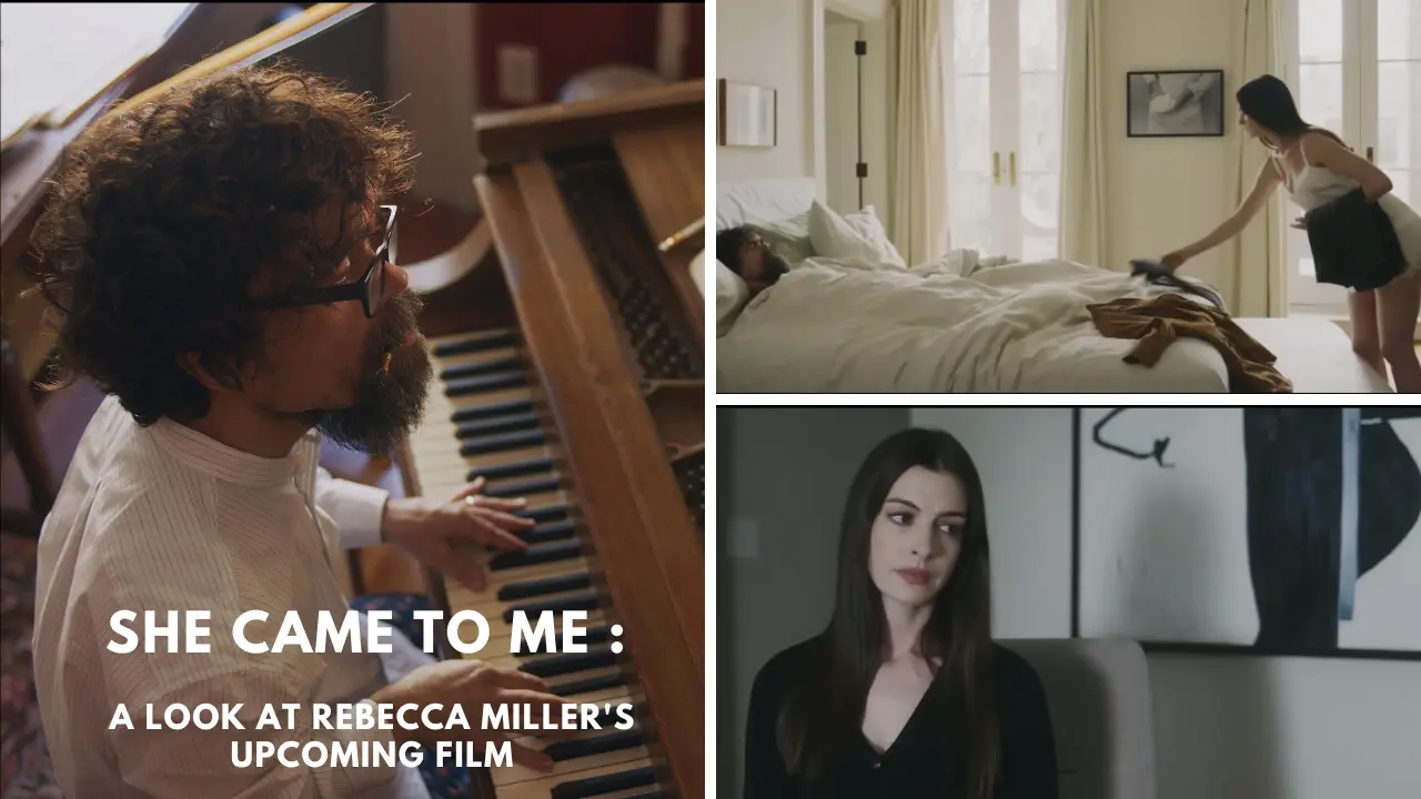 She Came to Me A Look at Rebecca Miller's Upcoming Film