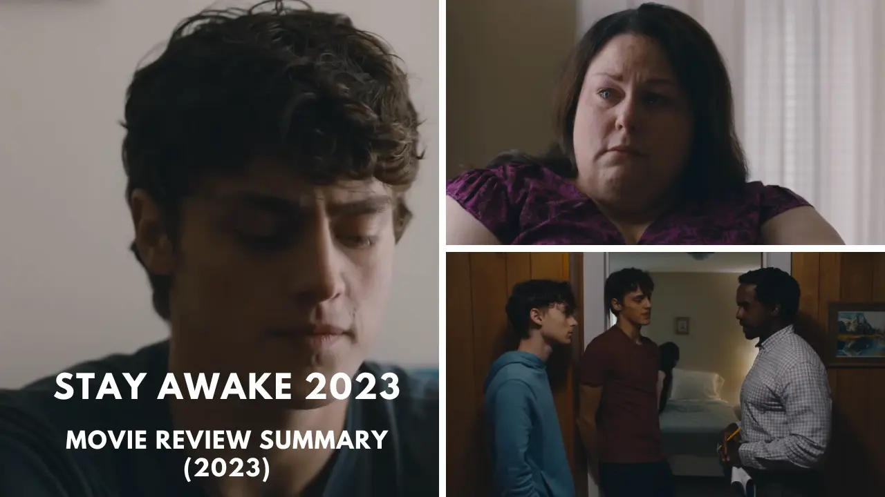 Stay Awake Movie Review Summary (2023)