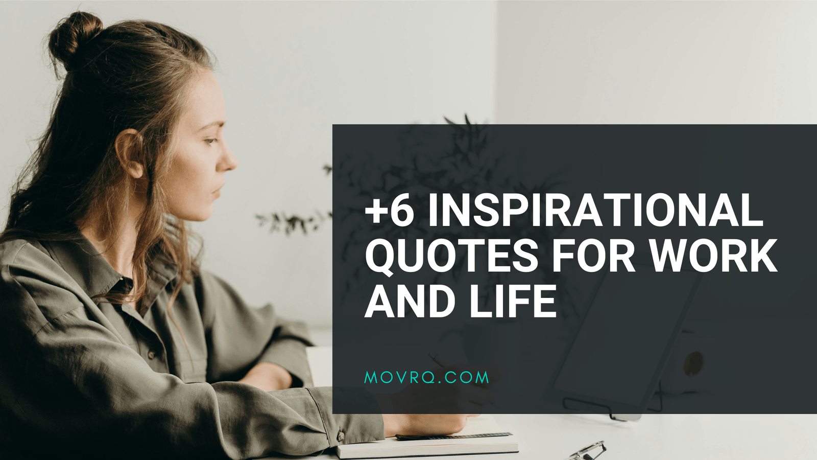 +6 Inspirational Quotes For Work And Life