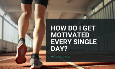 How Do I Get Motivated Every Single Day?