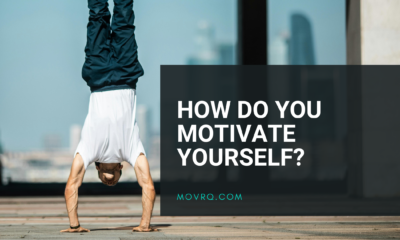 How Do You Motivate Yourself?