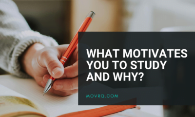 What Motivates You To Study, And Why?